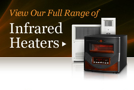 view all BioSmart infrared heaters